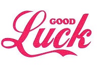 WEDNESDAY’S WORD OF THE WEEK — GOOD LUCK